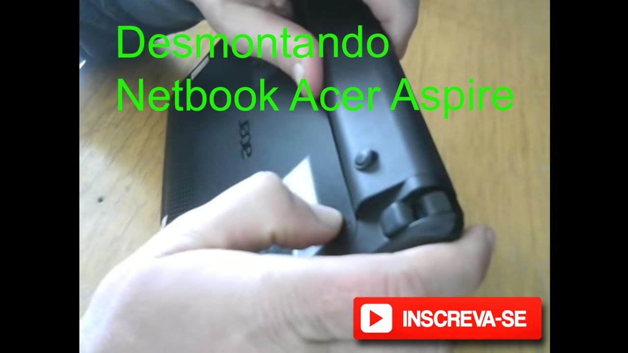 Desmontando Netbook Acer Aspire One D270