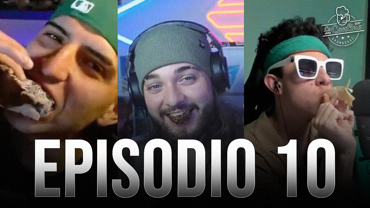 ESPECIAL 420 | LA CANTINA #10