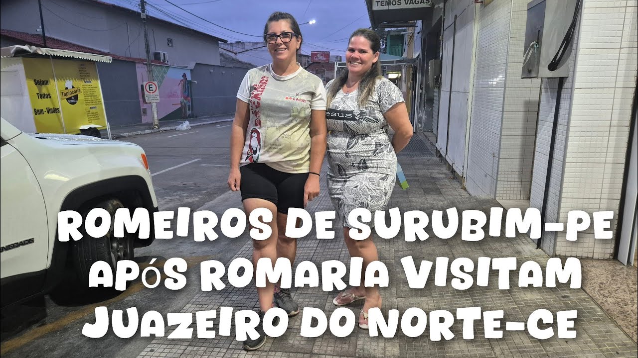 ROMEIROS DE SURUBIM-PE-Após Romaria visitam Juazeiro do Norte-CE 