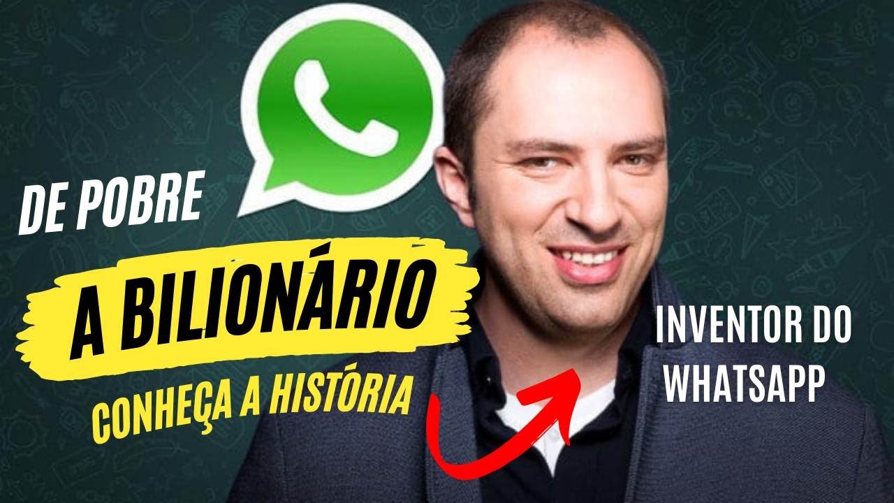 De pobre a bilionário, conheça a história do criador do Whatsapp Jan Koum