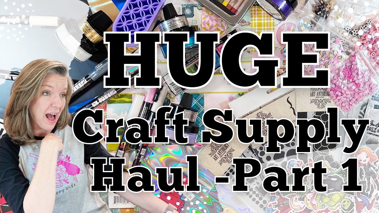 HUGE Craft Supply Haul || Part 1 || Stamp & Scrapbook Expo