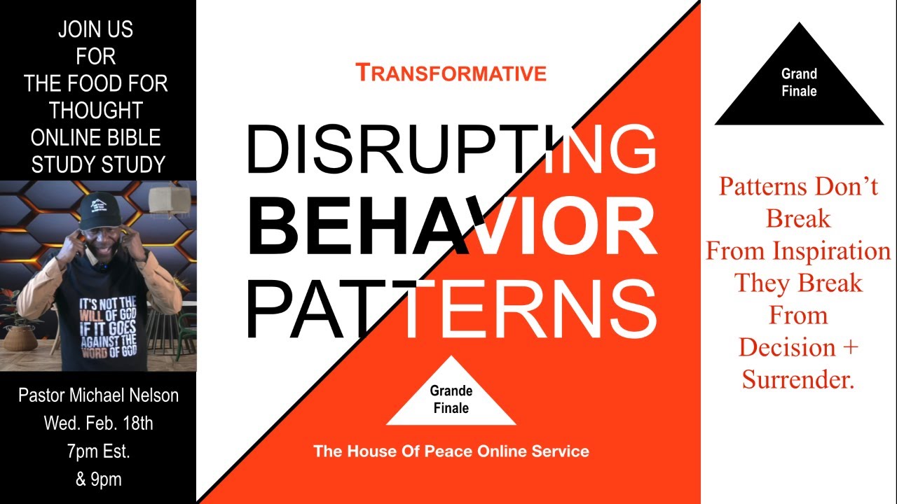 Breaking Disruptive Behavioral Patterns  Series Grand Finale.