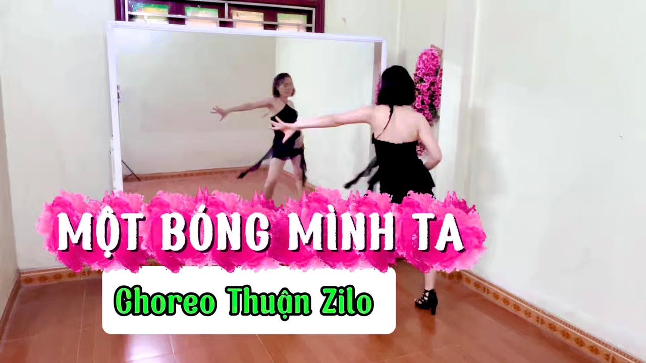 MỘT BÓNG MÌNH TA / dance fitness/ Choreo Thuận Zilo 