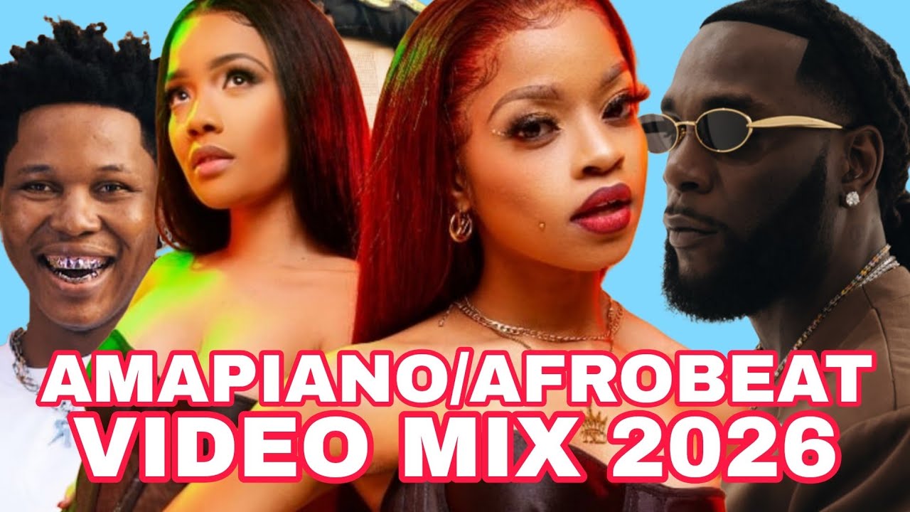 2026 AMAPIANO/AFROBEAT VIDEO MIX/DJ LIGHTER/DAVIDO/TXC/SHODAY/WIZKID/ASAKE