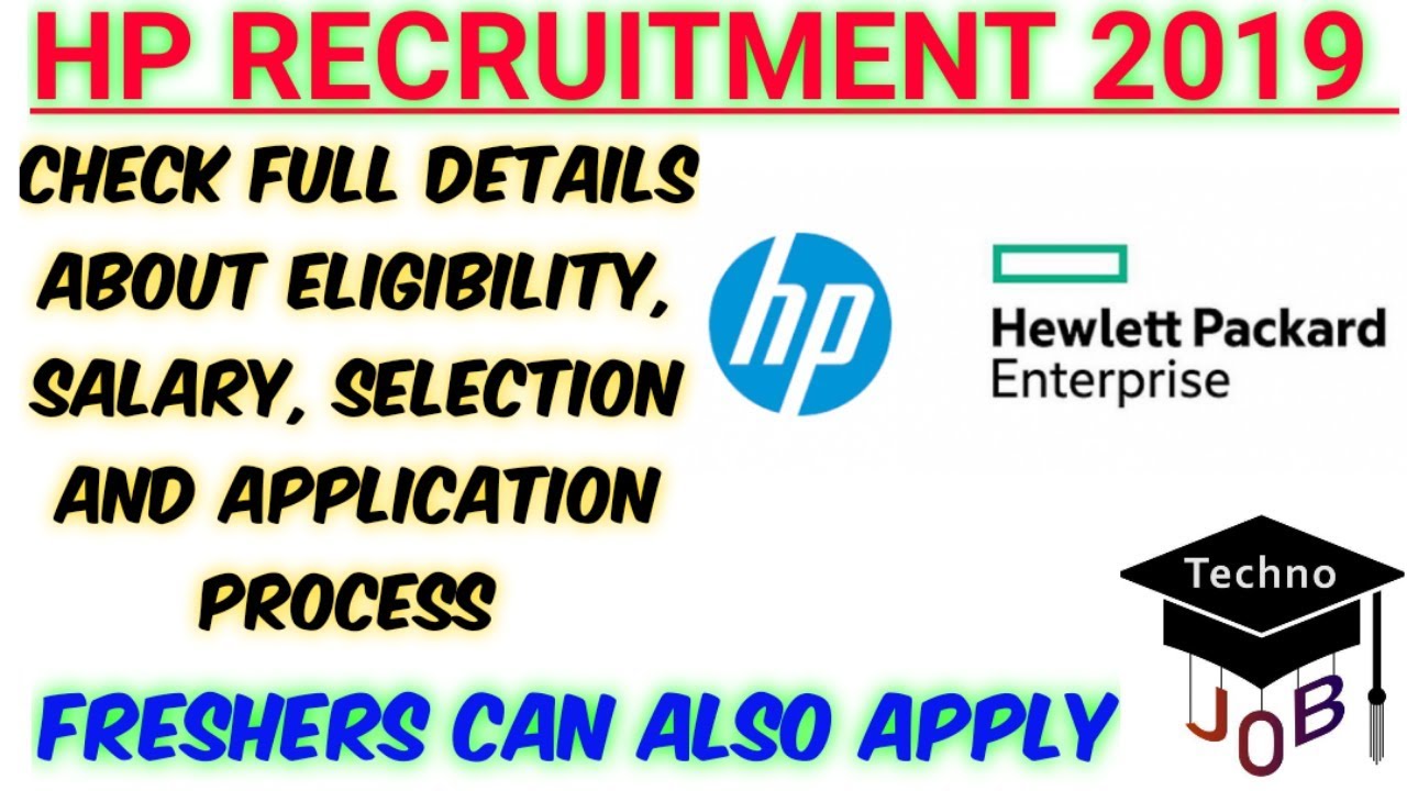 HP Recruitment 2019 for Entry Engineer | B.E/B.Tech/M.E/M.Tech/MCA | Apply online