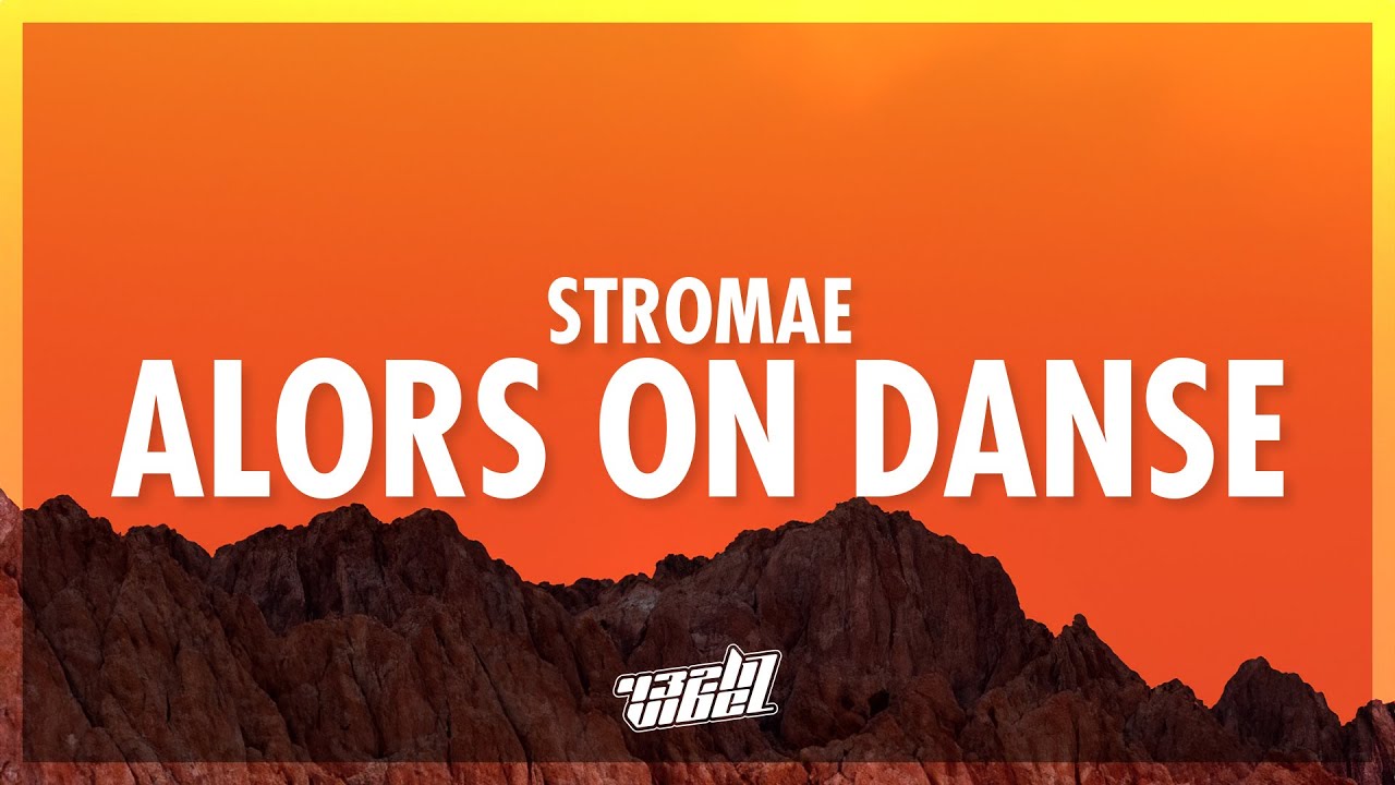 Stromae - Alors on danse (Lyrics) (432Hz)