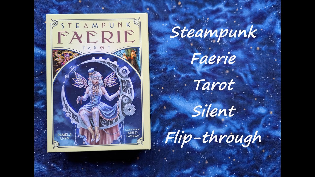 Steampunk Faerie Tarot - Silent Flip-through