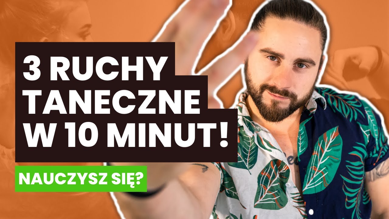 3 proste ruchy taneczne dla osób, które nie wiedzą, jak tańczyć NAUCZYSZ SIĘ?