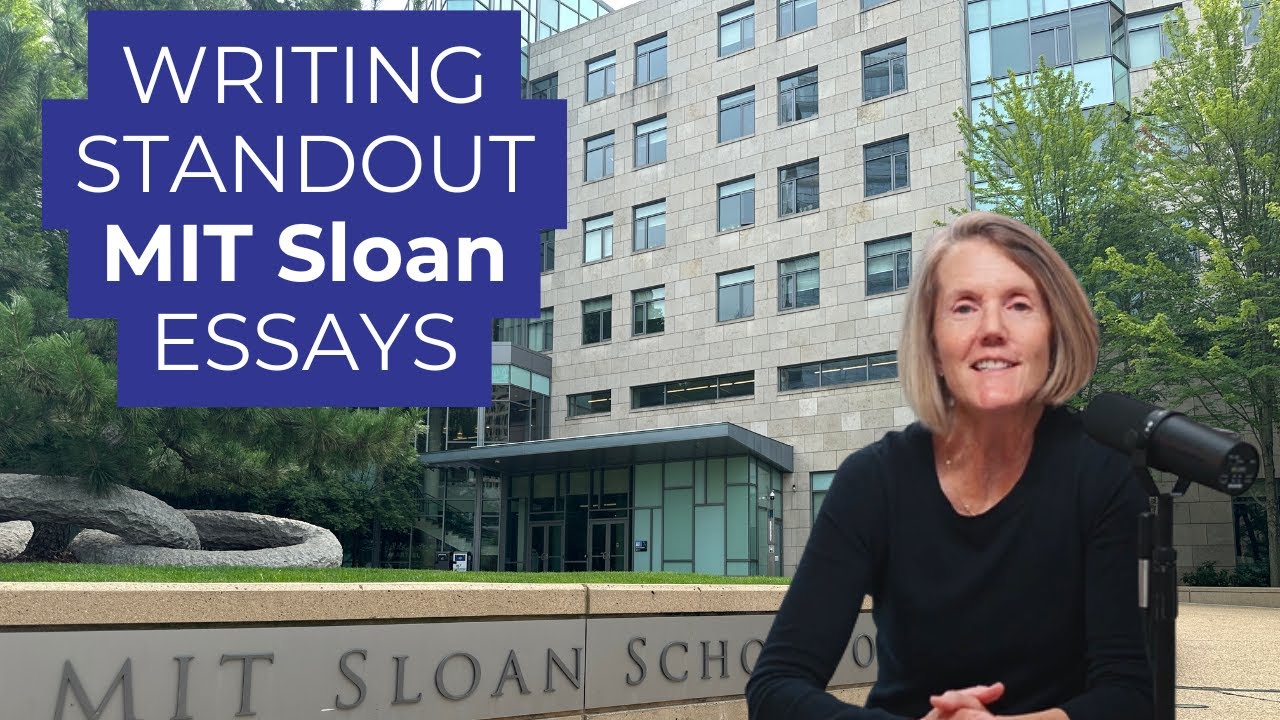 How to Ace the MIT Sloan Application Essays | 2025-2026