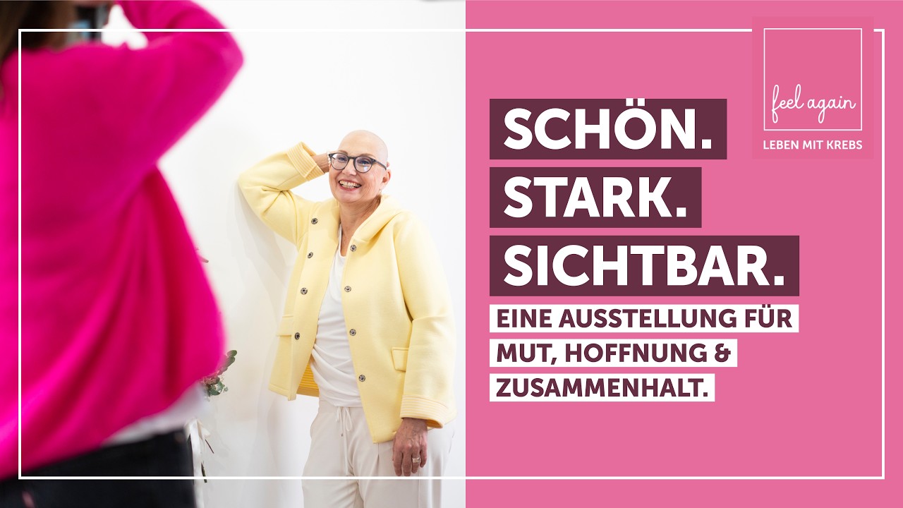 „Schön. Stark. Sichtbar.“ - Eine Ausstellung für Mut, Hoffnung und Zusammenhalt