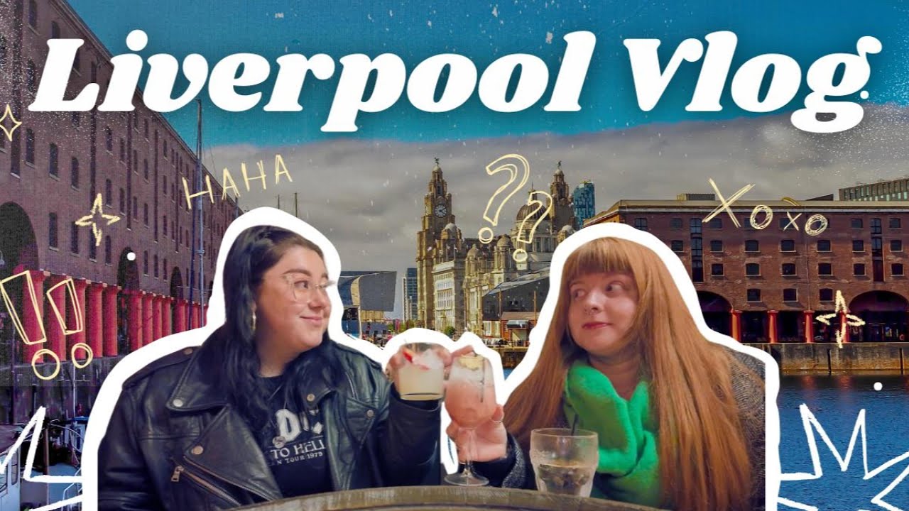 My first Youtube Video! 48 hours in Liverpool, creepy walks, Dubai chocolate cake and margaritas