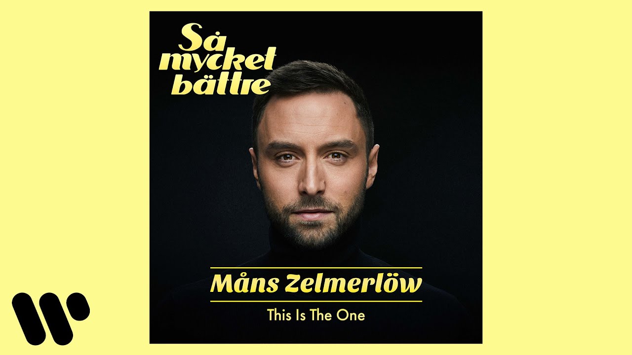Måns Zelmerlöw - This Is The One (Official Audio)