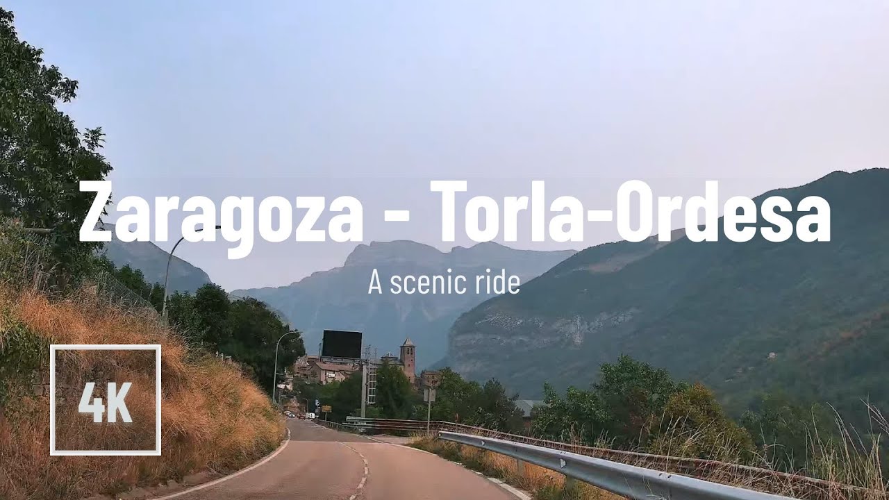 Поездка из Сарагосы в Торла-Ордеса 4K автопутешествие по северной Испании