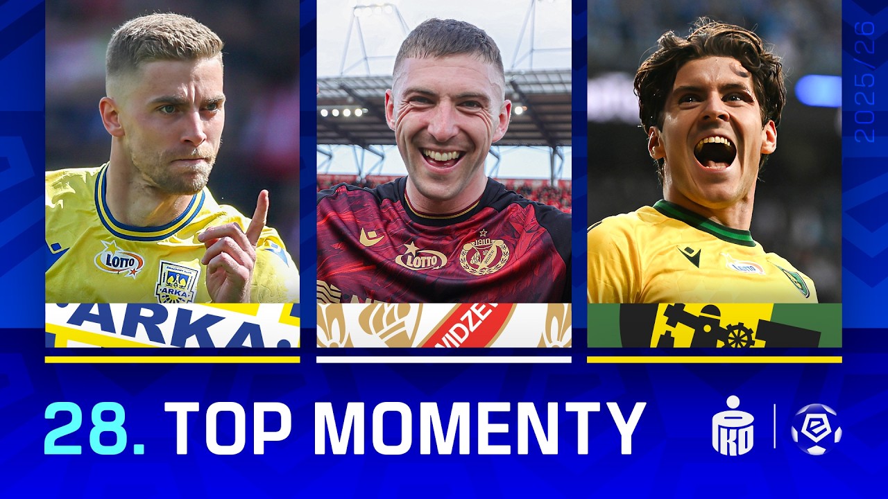 TOP MOMENTY 28. kolejki PKO BP Ekstraklasy