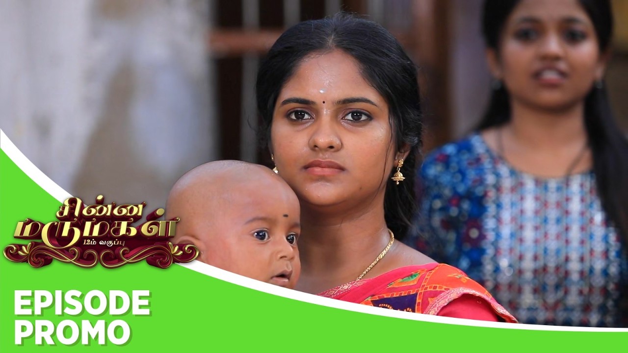 Chinna Marumagal | Episode Promo | 22nd September 2026