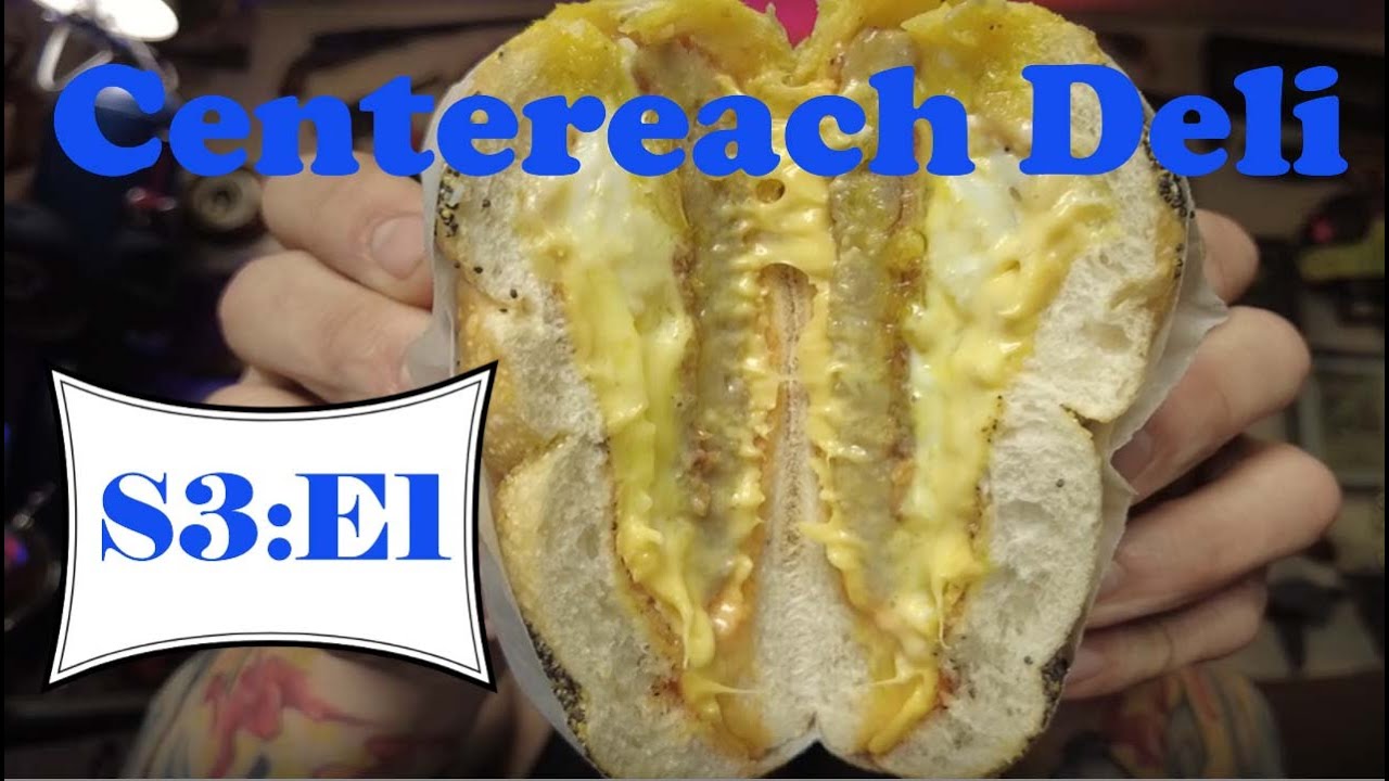 L.I. Breakfast Sandwich Reviews: S3:E1 Centereach Deli