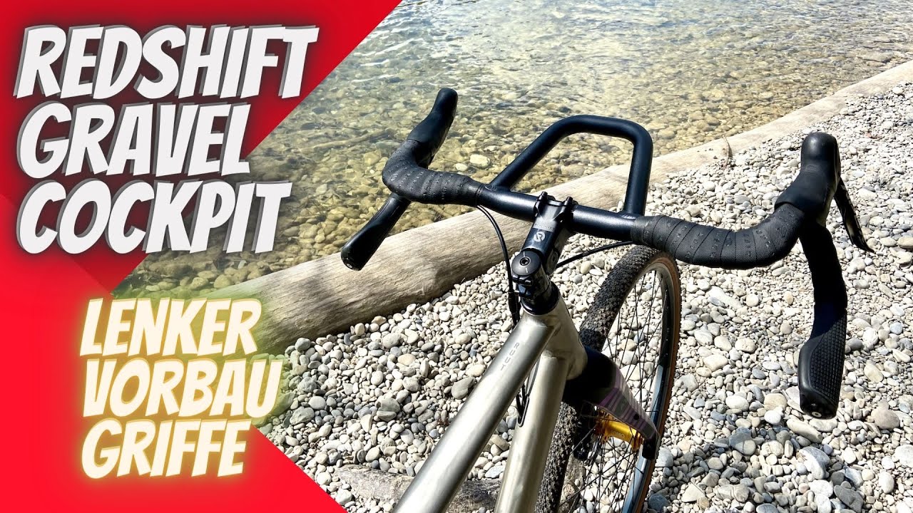TEST: REDSHIFT GRAVEL COCKPIT | Lenker mit Loop + Griffe