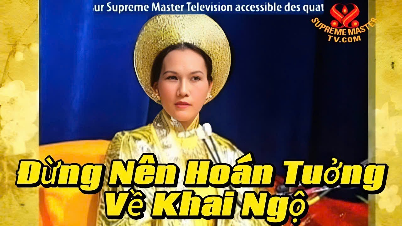 Đừng Nên Hoán Tưởng Về Khai Ngộ. Have No Illusions About Enlightenment. Tim Qo Tu 27.11.1993 USA