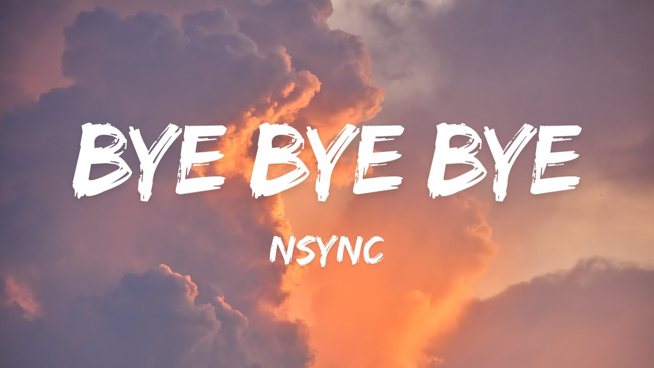 *NSYNC - Bye Bye Bye (Lyrics) (Deadpool 3 Soundtrack)