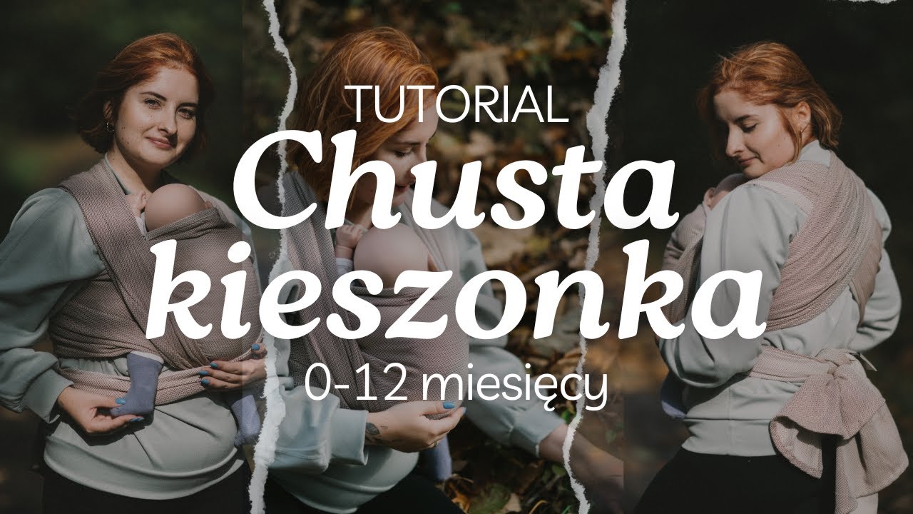 CHUSTA KIESZONKA - Tutorial wiązania chusty długiej