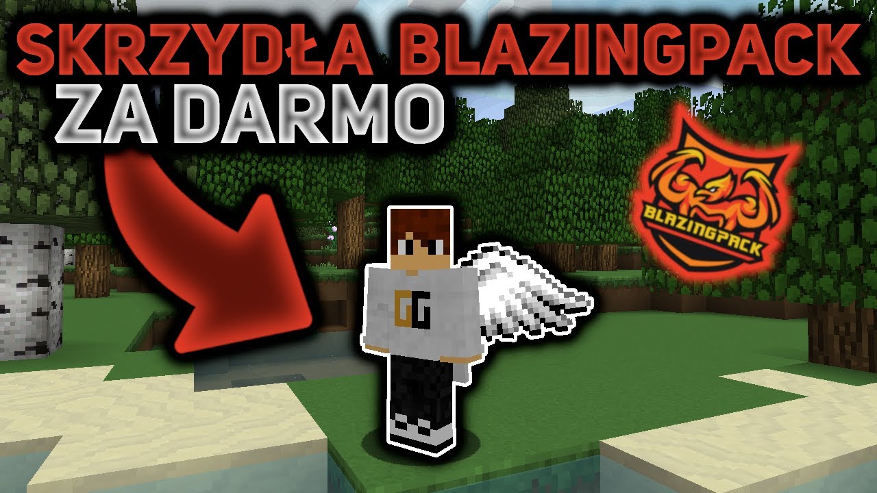 JAK MIEĆ SKRZYDŁA JAK NA BLAZINGPACKU W MINECRAFT