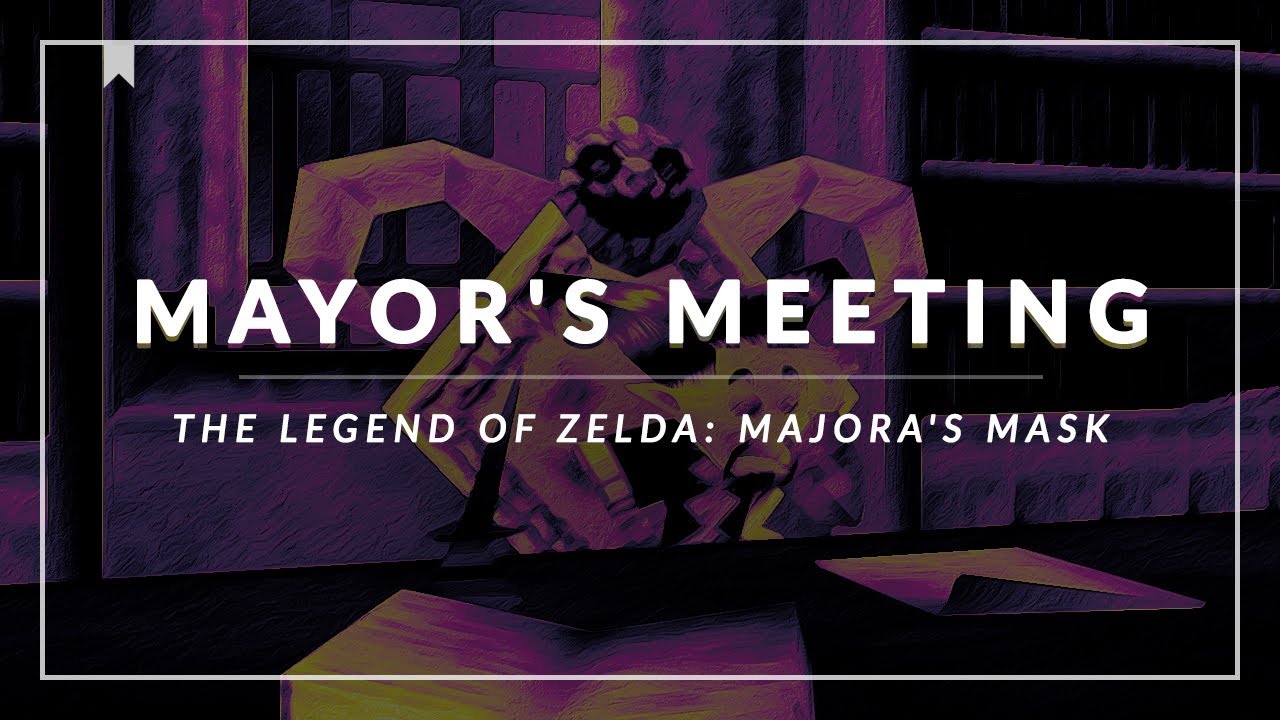 The Legend of Zelda: Majora's Mask: Mayor's Meeting [Revision]