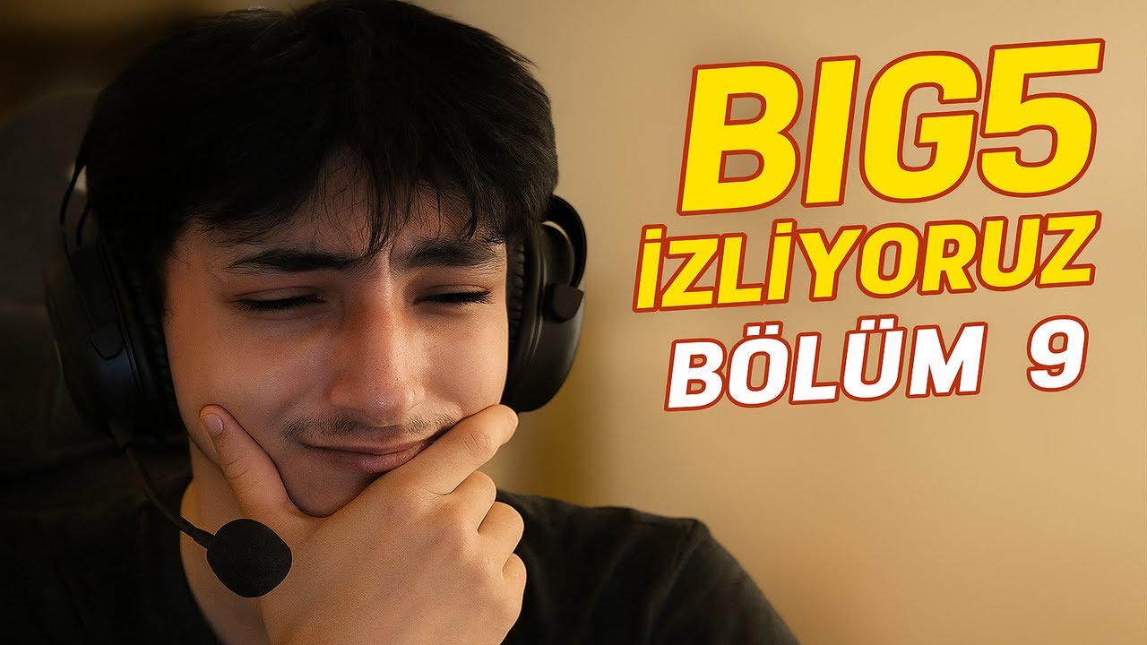 BIG 5 | 9.BÖLÜM İZLİYORUZ!