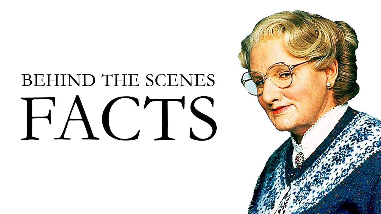 10 Surprising Behind the Scenes Facts about Mrs. Doubtfire