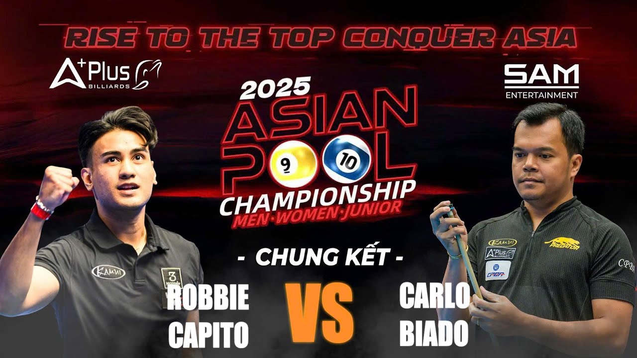 🔴Trực Tiếp| Carlo Biado - Robbie Capito| Chung Kết Vô Địch Châu Á 10 Bi