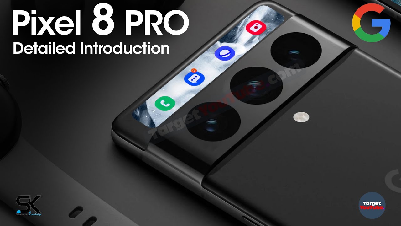 Google Pixel 8 Pro Trailer, First Look, Camera, Release Date, Features, Specs, Price, Launch 2023!