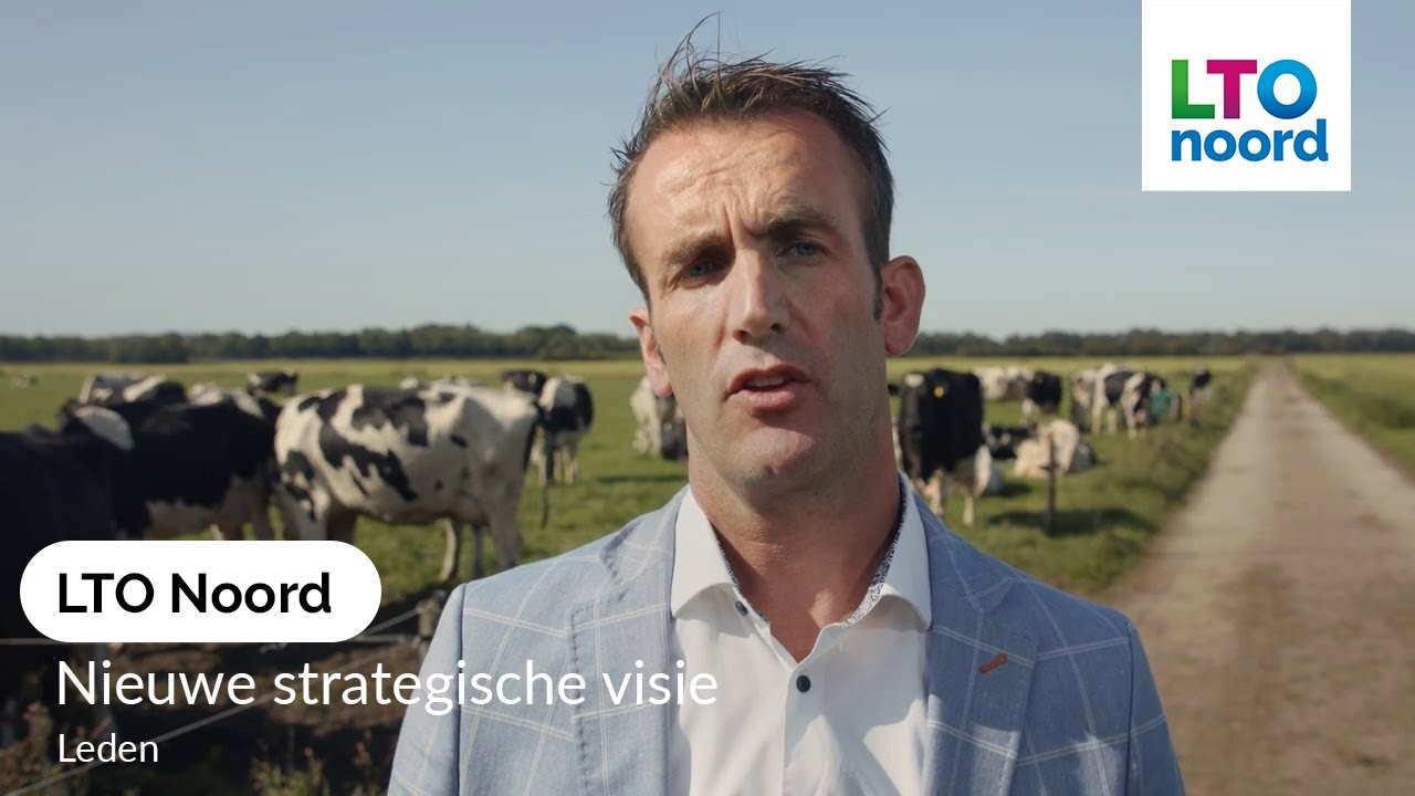 LTO Noord presenteert nieuwe strategische visie