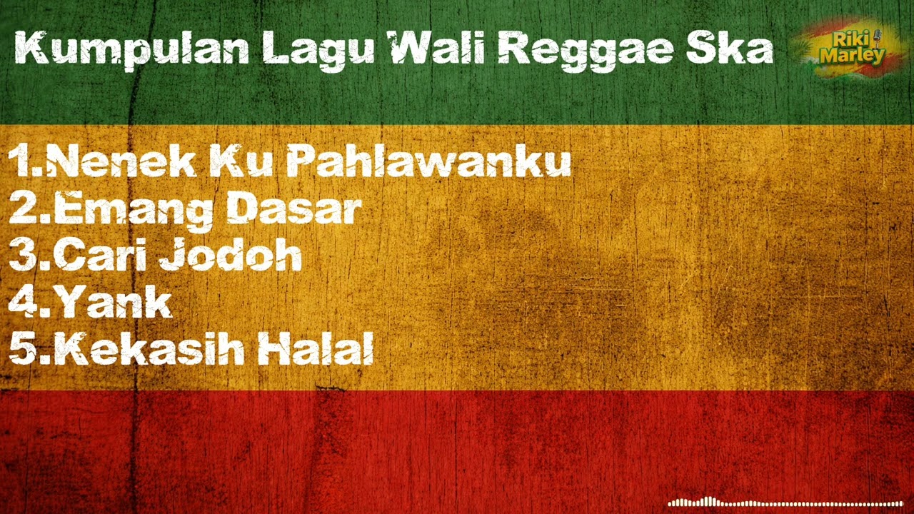 Kumpulan Lagu Wali Reggae Ska Version | Lagu Cocok Buat sambil Santay🔥🎧