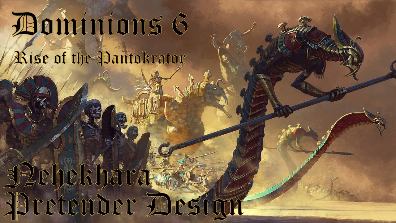 Dominions 6 Nehekhara Multiplayer Pretender || Sombre's Warhammer Mod