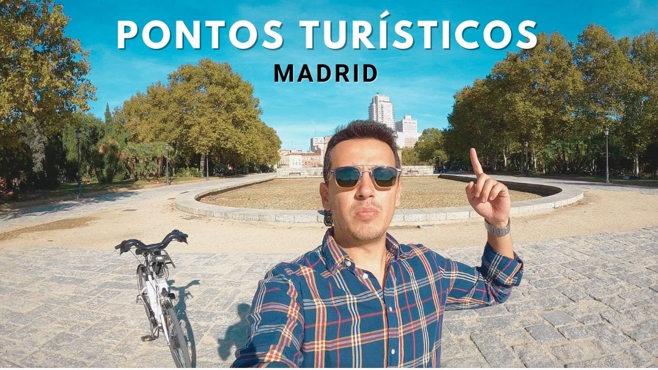 PONTOS TURÍSTICOS DE MADRID | O que visitar em Madrid? Visitei tudo de bike!