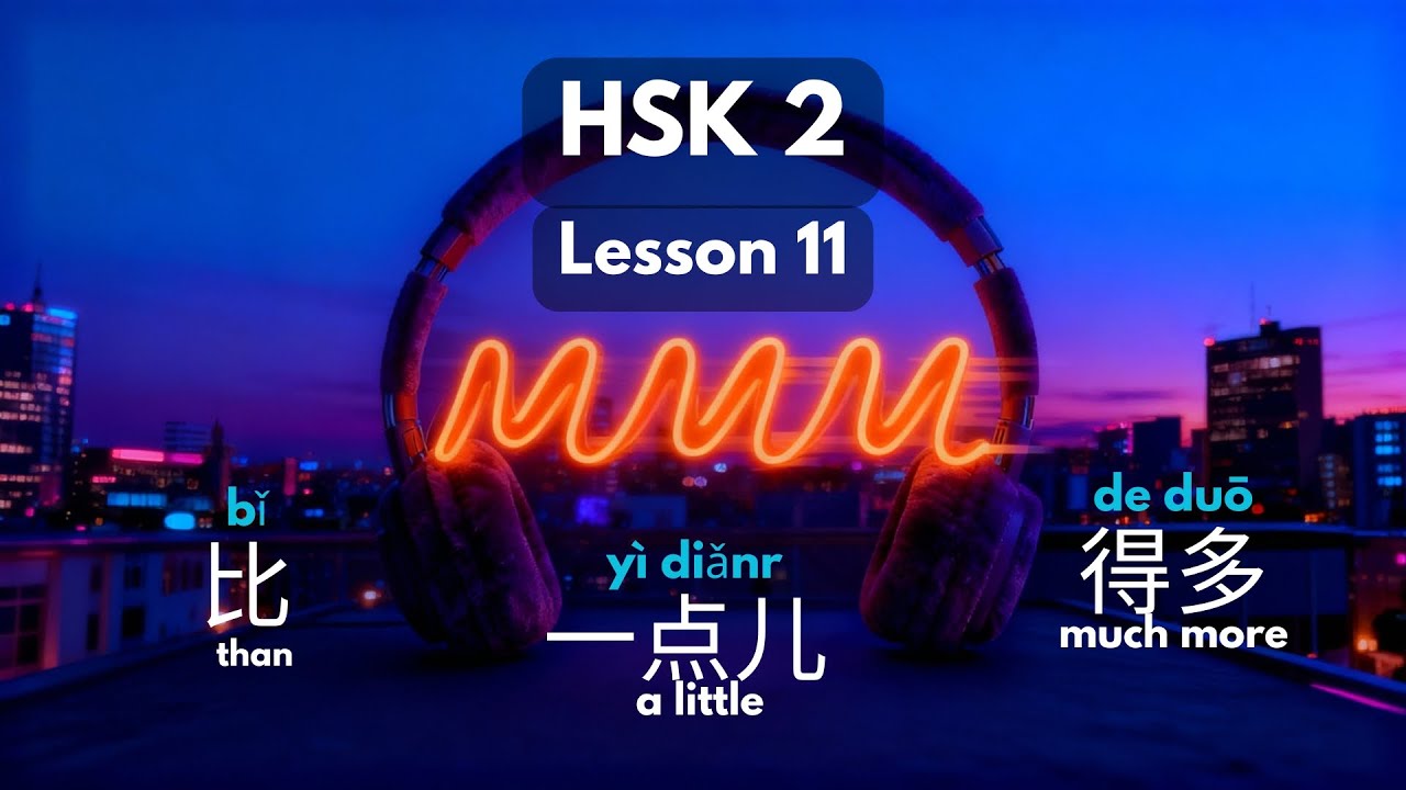 Learn Mandarin While Listening to Music · HSK 2 Lesson 11 · 今天比当时热Today is Hotter