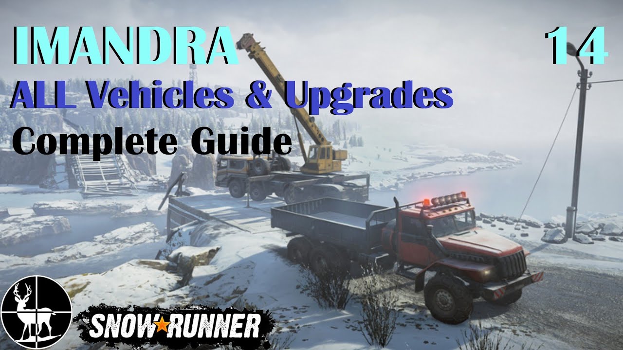 Imandra | ALL Vehicles & Upgrades | SnowRunner (Season 1) Kola Peninsula
