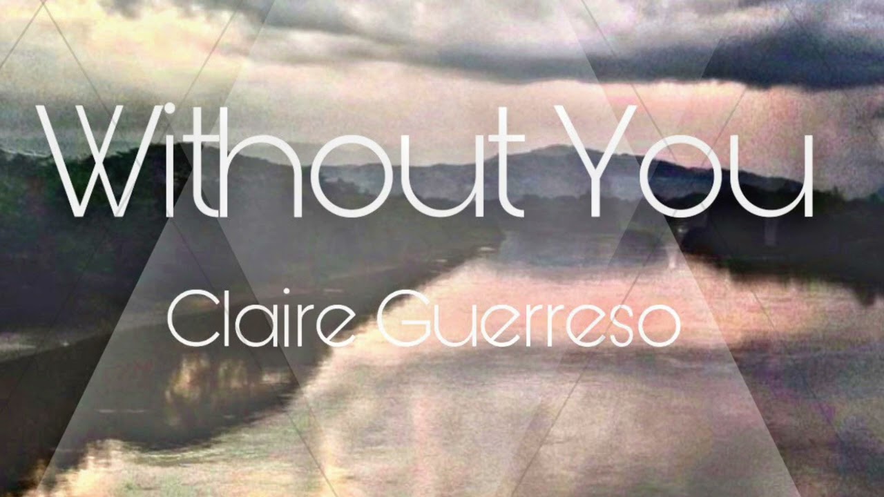 “Without You” by Claire Guerreso (feat. Son the CW’s All American - Season 5 Episode 12) [OFFICIAL]