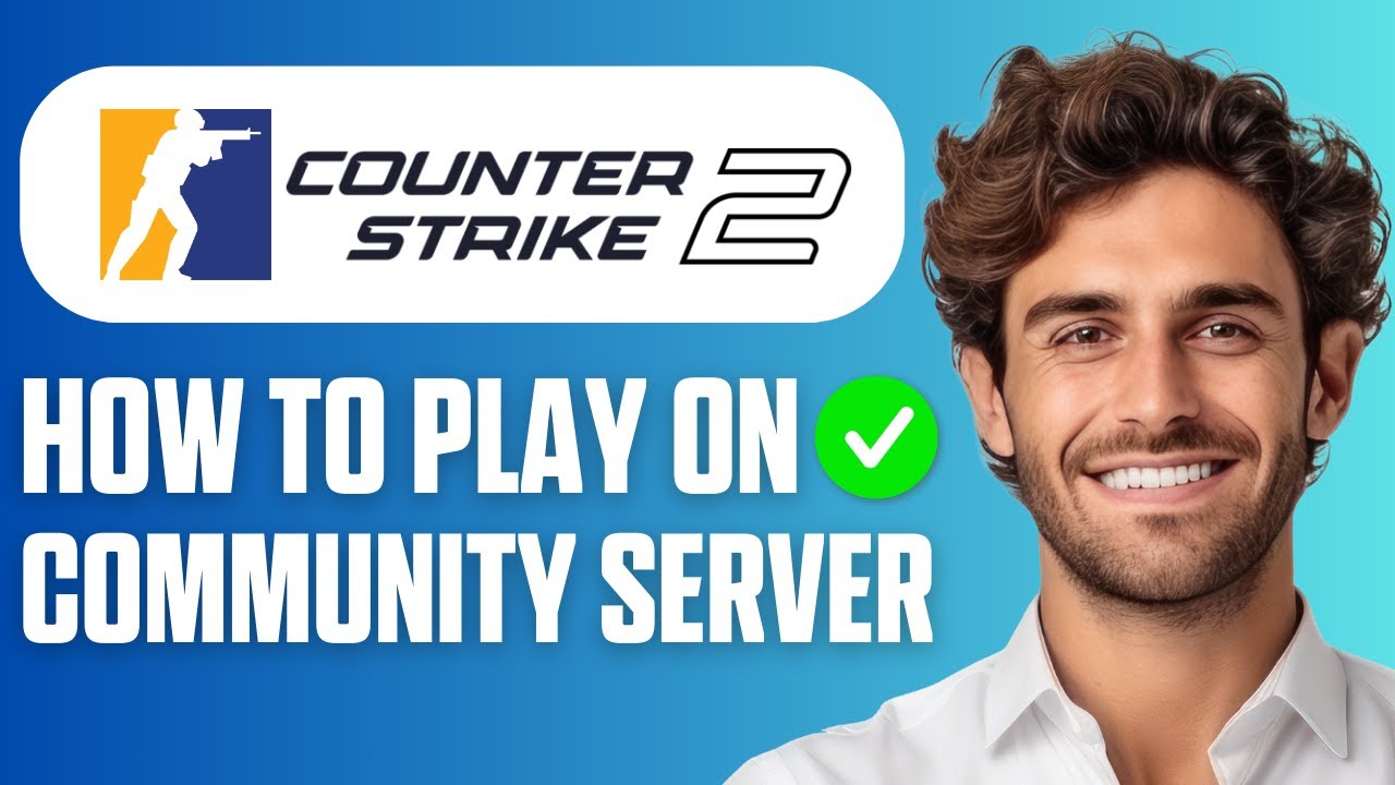 How To Play on Community Servers CS2 (Full Guide 2026)