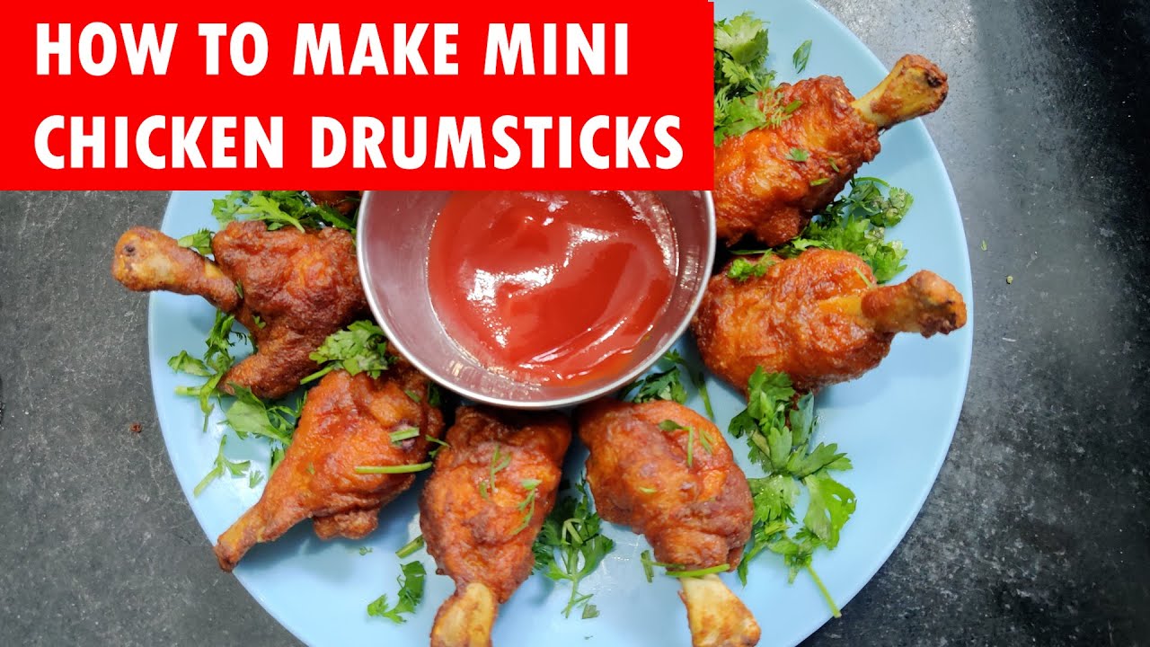 HOW TO MAKE MINI CHICKEN DRUMSTICKS | CHICKEN STARTER | SIMPLE METHOD TO COOK CHICKEN DRUMSTICKS