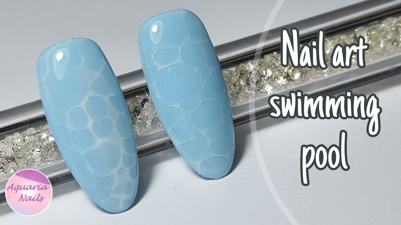 TUTO nail art effet swimming pool