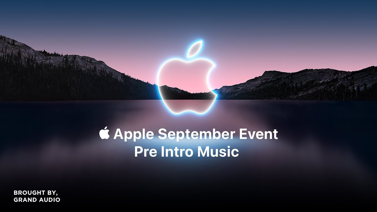 Pre Intro Calm Music | Apple September Event | Official