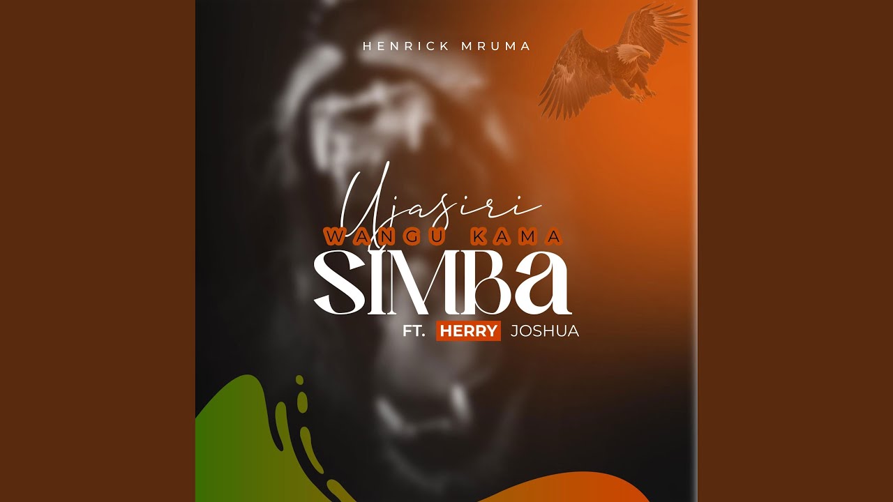 Ujasiri Wangu Kama Simba