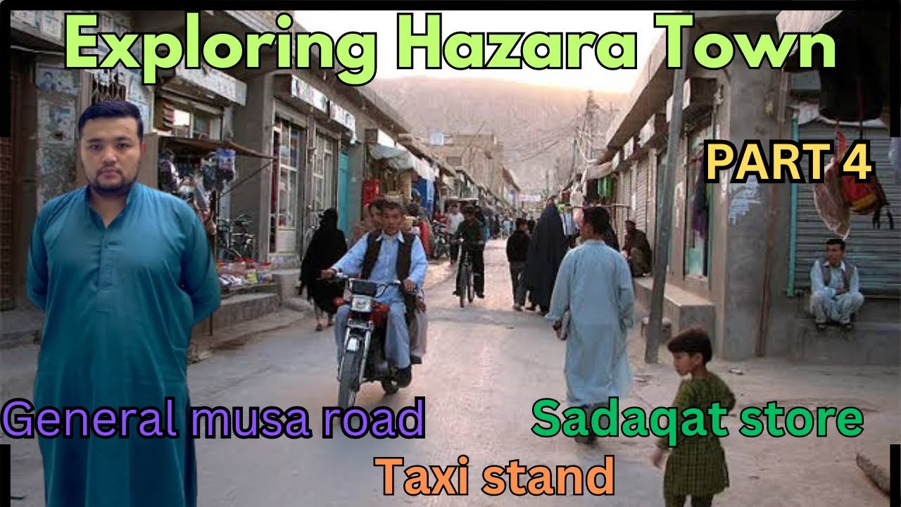 Discovering | Hazara Town | A Hidden Gem in Quetta | PART 4 |
