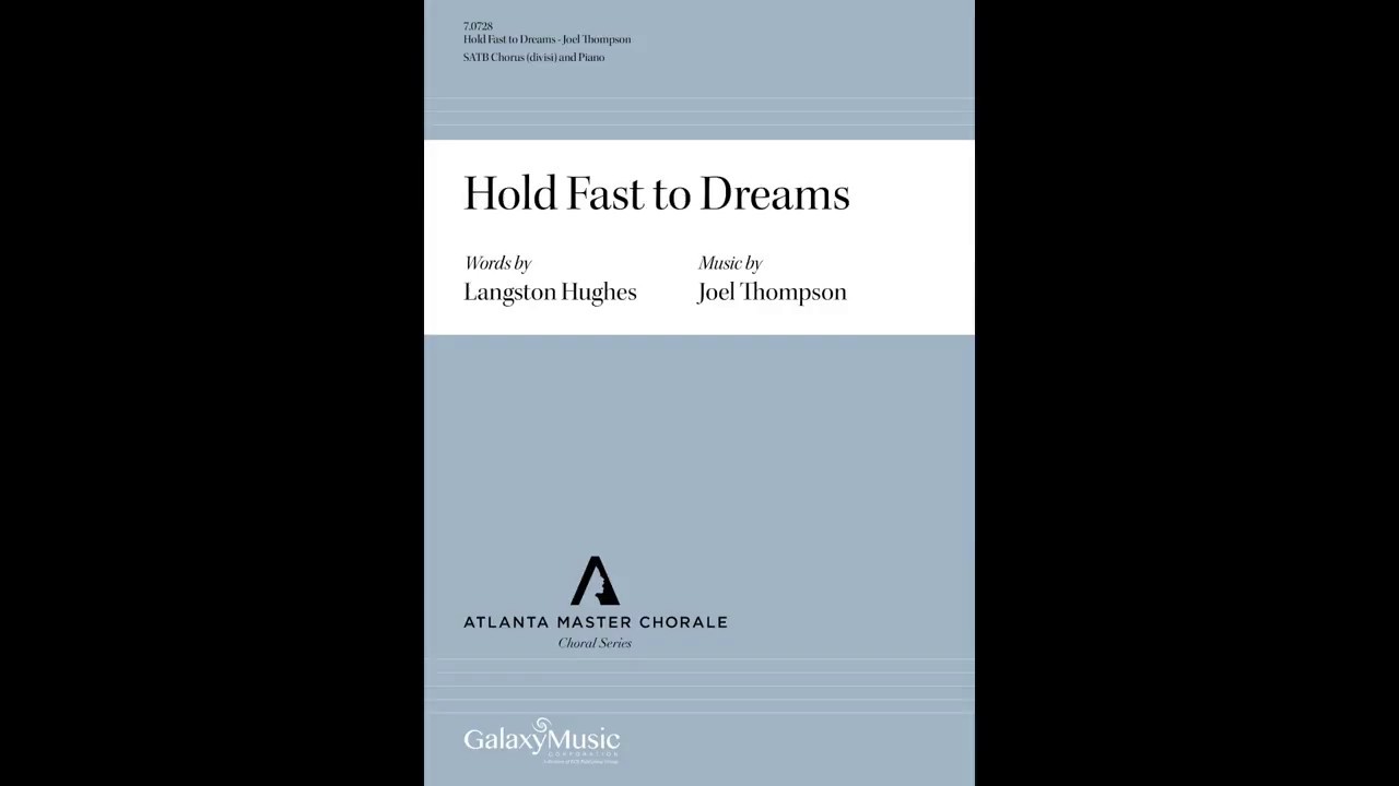 Hold Fast to Dreams - Joel Thompson - Scrolling Score