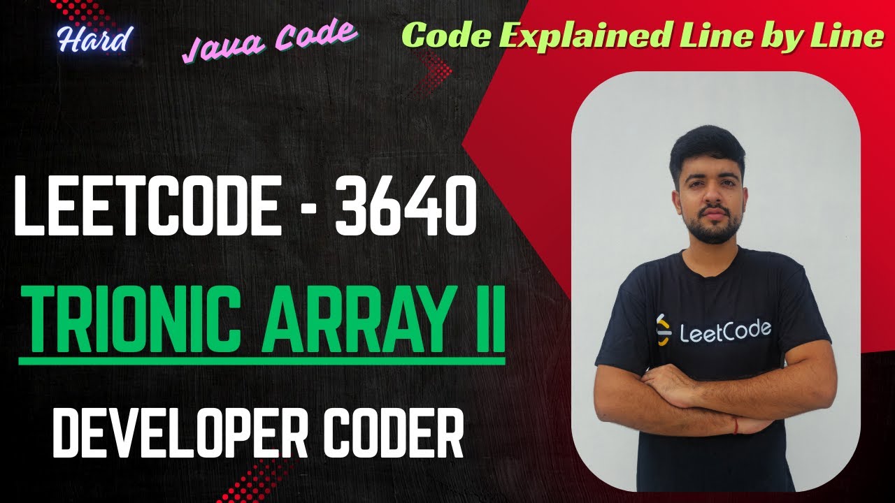 Trionic Array II | LeetCode 3640 | Java Code | Developer Coder