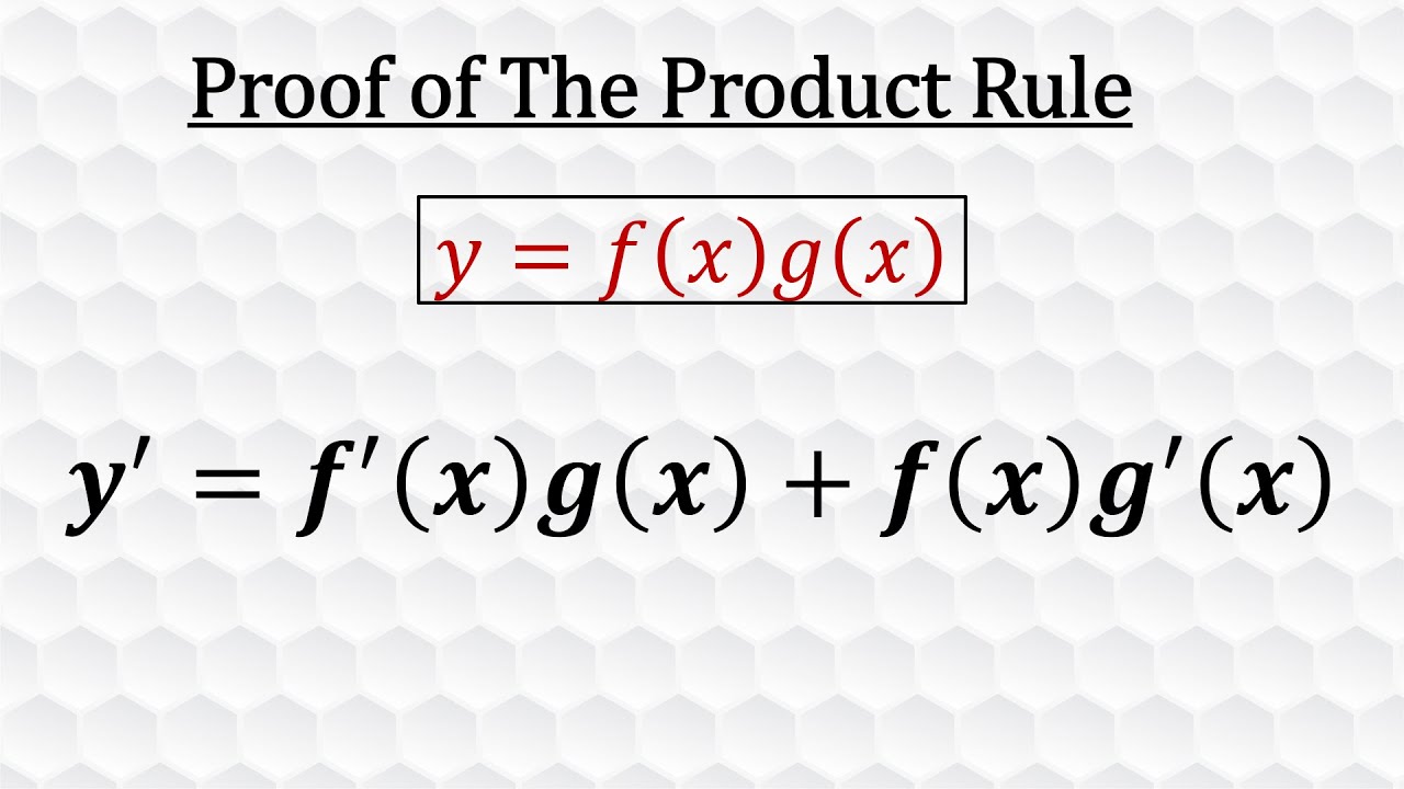 Proof of The Product Rule