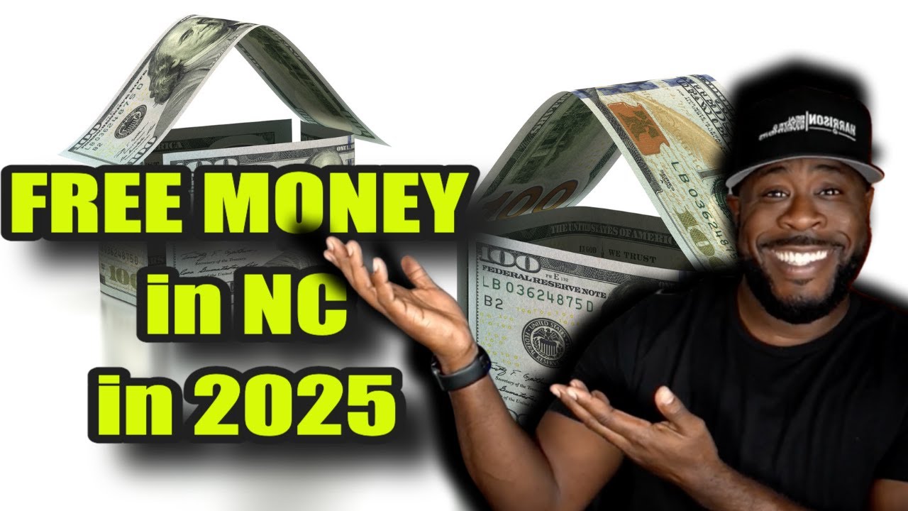 2025 Guide: How to Buy Your First Home in North Carolina with Little or NO Money Down!