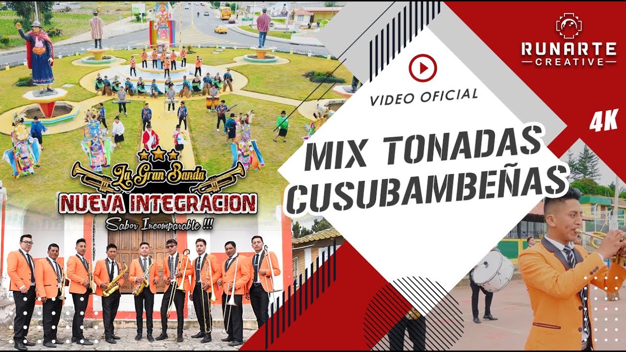 LA GRAN BANDA NUEVA INTEGRACIÓN // MIX TONADAS CUSUBAMBEÑAS // VIDEOCLIP 4K