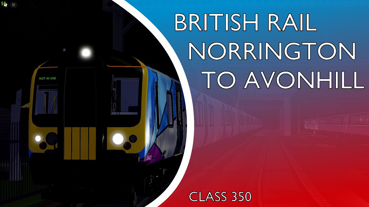 British Railways: Intercity from Norrington to Avonhill (Class 350)