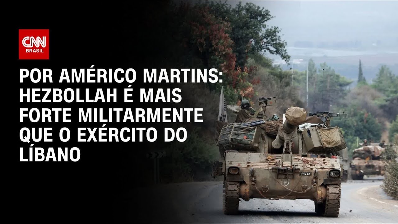 Análise: Hezbollah é mais forte militarmente que o exército do Líbano | BASTIDORES CNN